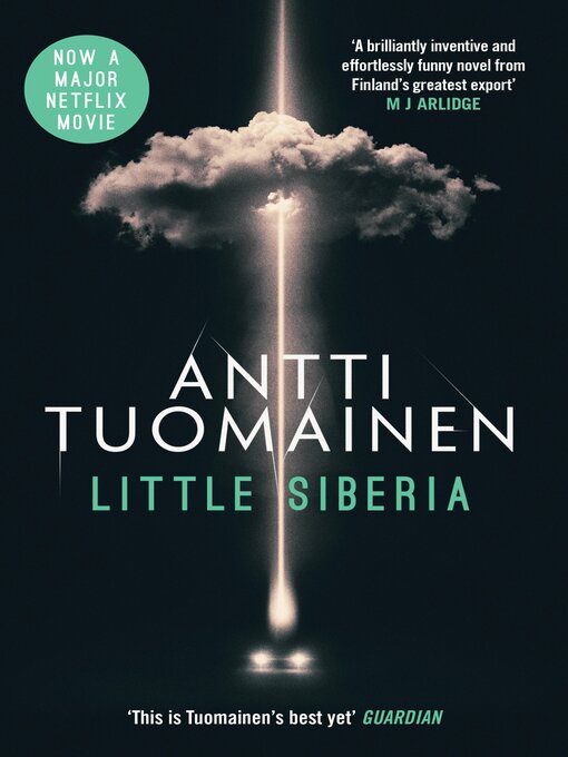 Title details for Little Siberia by Antti Tuomainen - Available